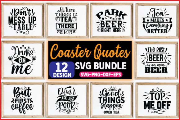 Download Coaster Quotes Svg Bundle - Premium Resources